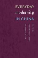 Everyday modernity in China /