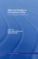 State and society in 21st century China : crisis, contention, and legitimation /