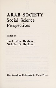 Arab society : social science perspectives /