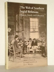 The Web of southern social relations : women, family, and education /