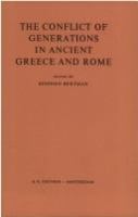 The Conflict of generations in ancient Greece and Rome /