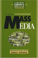 The Mass media in liberal democratic societies /