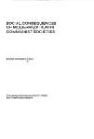 Social consequences of modernization in Communist societies /