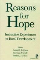 Reasons for hope : instructive experiences in rural development /