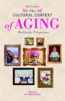 The cultural context of aging : worldwide perspectives /