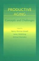Productive aging : concepts and challenges /