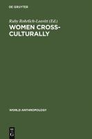 Women cross-culturally : change and challenge /