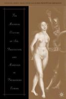 The material culture of sex, procreation, and marriage in premodern Europe /