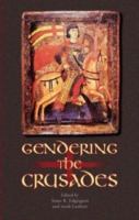 Gendering the crusades /