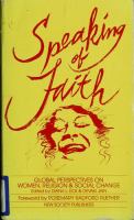 Speaking of faith : global perspectives on women, religion and social change /