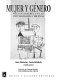 Mujer y género : nuevos saberes en las universidades chilenas /