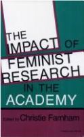 The Impact of feminist research in the academy /