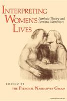 Interpreting women's lives : feminist theory and personal narratives /