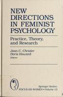 New directions in feminist psychology : practice, theory, and research /
