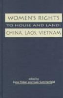 Women's rights to house and land : China, Laos, Vietnam /