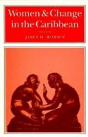 Women and change in the Caribbean / a Pan-Caribbean perspective /