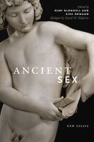 Ancient sex : new essays /