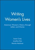 Writing women's lives : American women's history through letters and diaries /