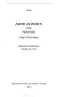 American women in the nineties : today's critical issues /