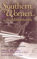 Southern women at the millennium : a historical perspective /