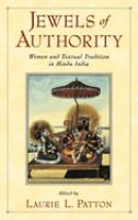 Jewels of authority : women and textual tradition in Hindu India /