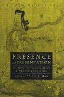 Presence and presentation : women in the Chinese literati tradition /