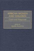 African women and children : crisis and response /