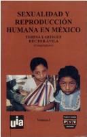 Sexualidad y reproducción humana en México /
