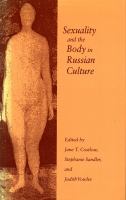 Sexuality and the body in Russian culture /