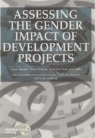 Assessing the gender impact of development projects : case studies from Bolivia, Burkina Faso and India /