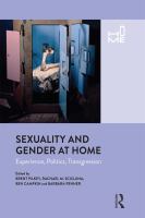 Sexuality and gender at home : experience, politics, transgression /