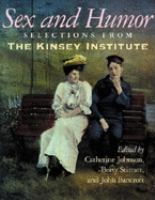 Sex and humor : selections from the Kinsey Institute /