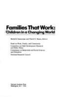 Families that work : children in a changing world /