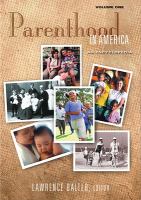 Parenthood in America : an encyclopedia /