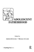 Adolescent fatherhood /