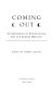 Coming out : an anthology of international gay and lesbian writings /