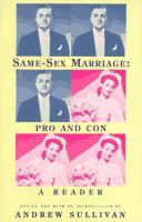 Same-sex marriage, pro and con : a reader /