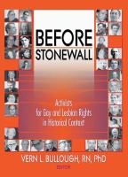 Before stonewall : activists for gay and lesbian rights in historical context /