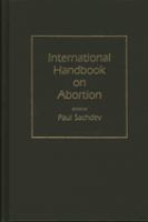 International handbook on abortion /