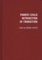 Parent-child interaction in transition /