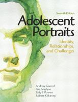 Adolescent portraits : [identity, relationships, and challenges] /