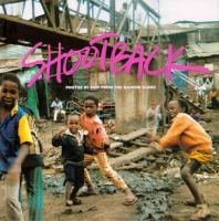 Shootback : photos by kids from the Nairobi slums /