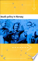 Youth policy in Norway : report by the international team of experts appointed by the Council of Europe /