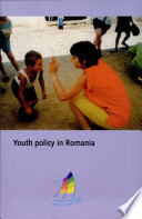 Youth policy in Romania : report by an international group of experts appointed by the Council of Europe /