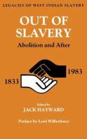 Out of slavery : abolition and after /