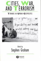 Cities, war, and terrorism : towards an urban geopolitics /