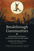 Breakthrough communities : sustainability and justice in the next American metropolis /