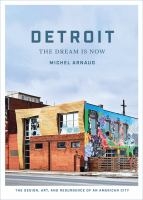 Detroit : the dream is now /