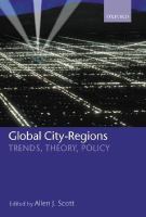 Global city-regions : trends, theory, policy /