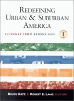 Redefining urban and suburban America : evidence from Census 2000 /